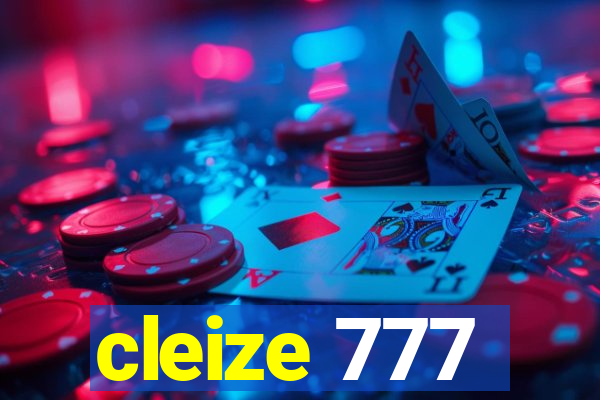 cleize 777